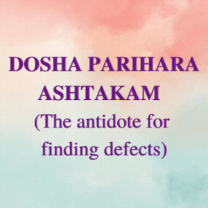 Protected: Dosha parihara ashtakam (The antidote for finding defects)