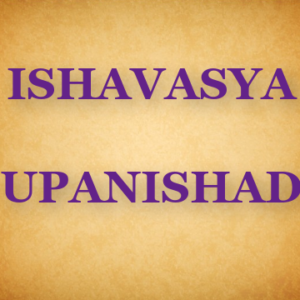 Protected: Ishavasya Upanishad