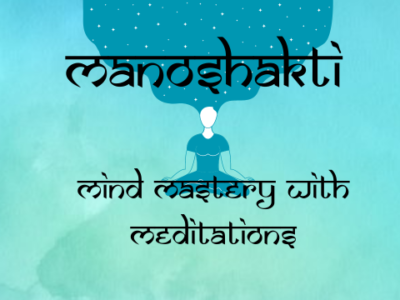 Protected: Manoshakti – Mind-mastery with Meditations