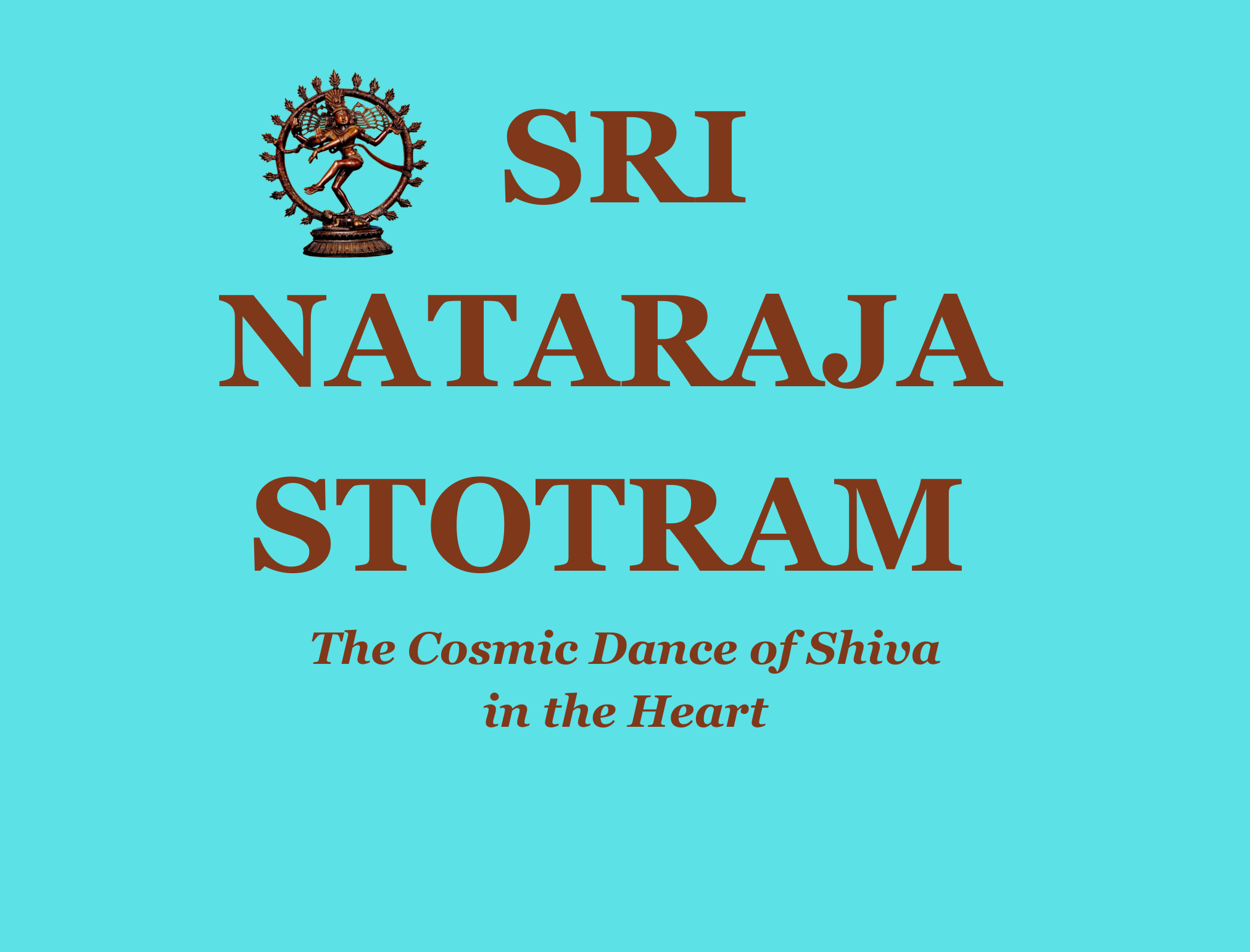 Copy of SRI NATARAJA STOTRAM – The Cosmic Dance of Shiva in the Heart (2026 x 1543 px)