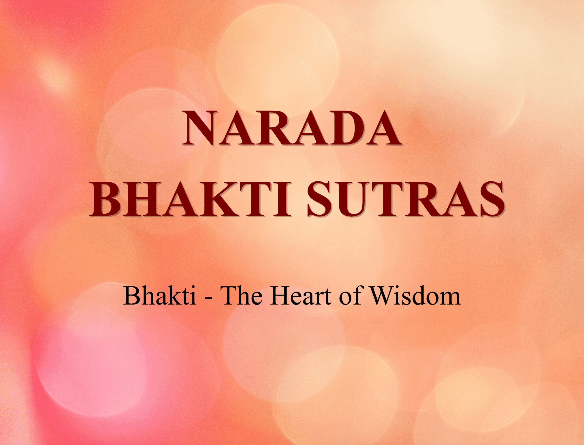 NARADA BHAKTI SUTRAS (2)
