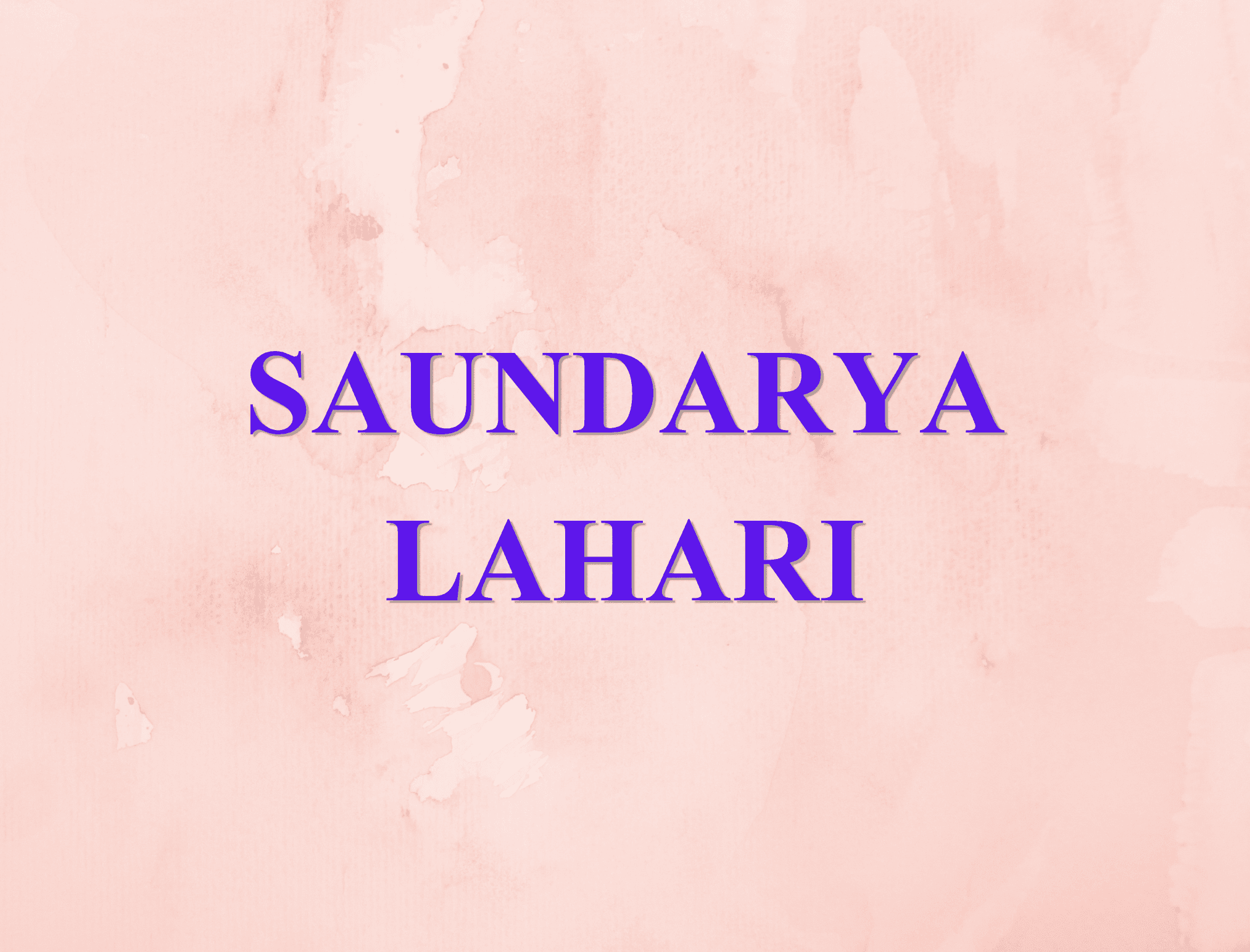 Saundarya Lahari Saundarya Lahari